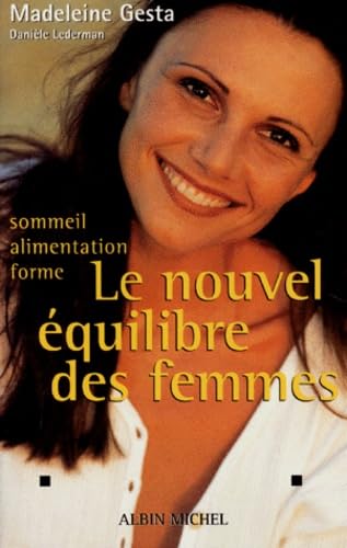 Nouvel Equilibre Des Femmes (Le)
