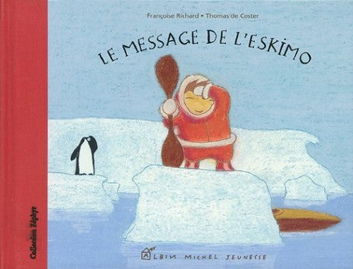 Le message de l'eskimo