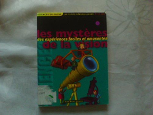 Les Mystères de la Vision