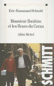 Monsieur Ibrahim et les fleurs du Coran 