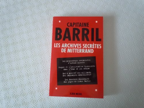 Archives Secretes de Mitterrand (Les)