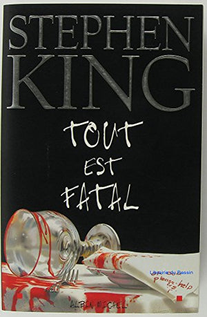 Tout Est Fatal