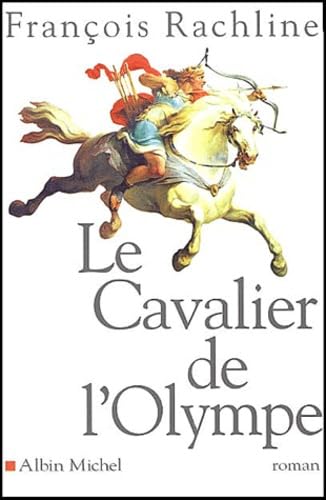 Cavalier de L'Olympe (Le)