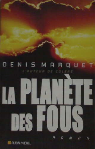 Planete Des Fous (La)