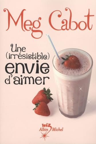 Une (Irresistible) Envie D'Aimer