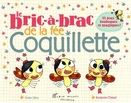 Le Bric a Brac de La Fee Coquillette