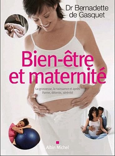 Bien-Etre Et Maternite