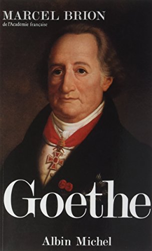 Goethe: Génie et destinée