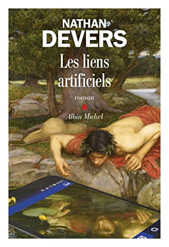 Les liens artificiels: roman