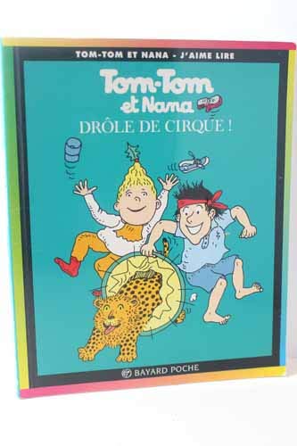 Tom Tom ET Nana