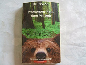 promenons-nous dans les bois n°922 (PETITE BIBLIOTHEQUE PAYOT) 