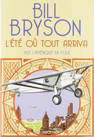 L'été où tout arriva: 1927, l'Amérique en folie