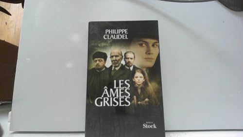 Les âmes grises (French Edition)