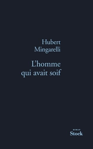 L'homme qui avait soif