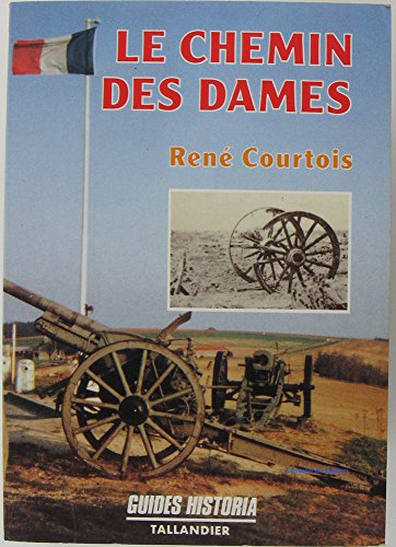 LE CHEMIN DES DAMES