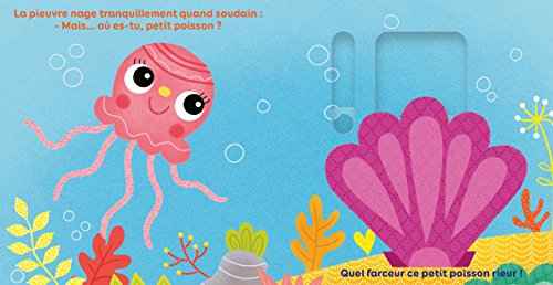 Où es-tu petit poisson ?