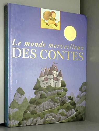 Le monde merveilleux des contes