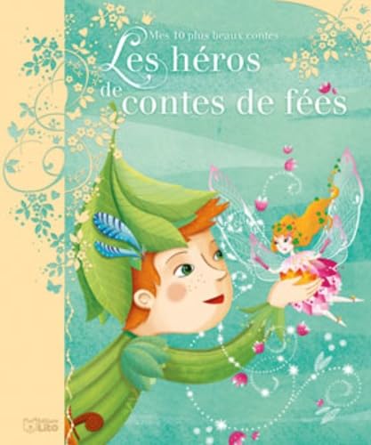 Les héros de contes de fées