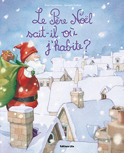 LE PERE NOEL SAIT-IL OU J'HABITE