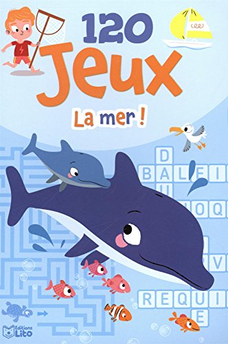 La mer ! : 7-9 ans