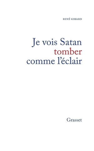 Je vois Satan tomber comme l'eclair