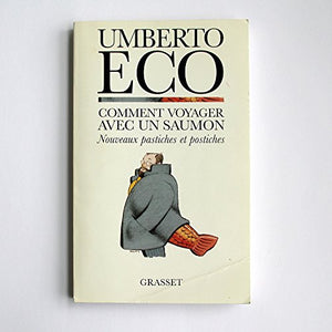 Comment voyager avec un saumon 
