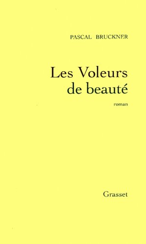 Les Voleurs De Beaute
