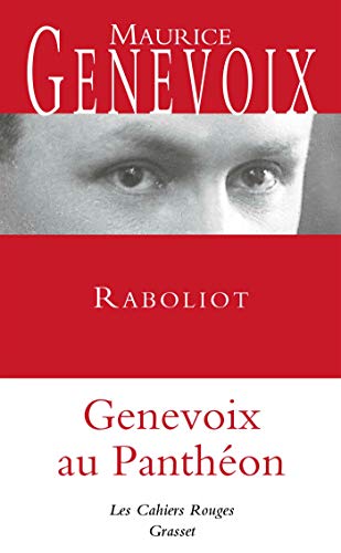 Raboliot: Préface inédite de Julien Larere-Genevoix