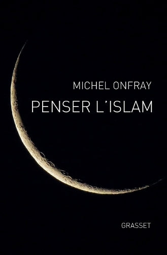 Penser l'Islam