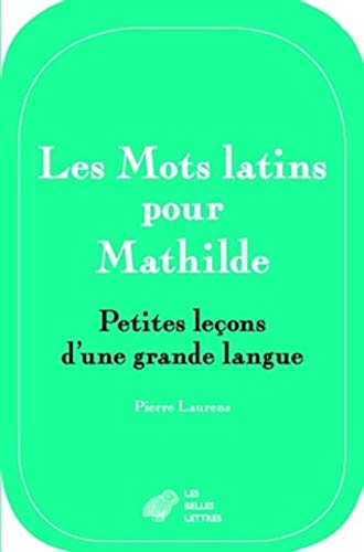 Les Les Mots Latins Pour Mathilde