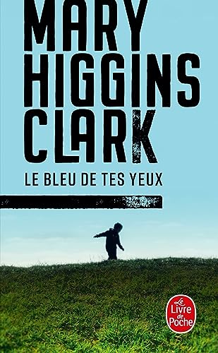 Le Bleu de tes yeux (French Edition)