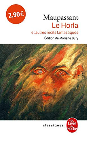 Le Horla et autres nouvelles