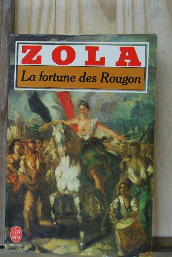 La Fortune DES Rougon