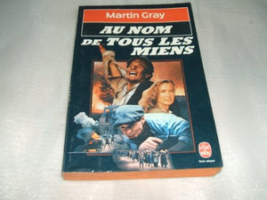 Au Nom De Tous Les Miens