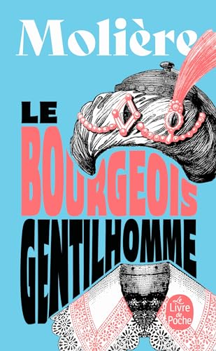 Le bourgeois gentilhomme