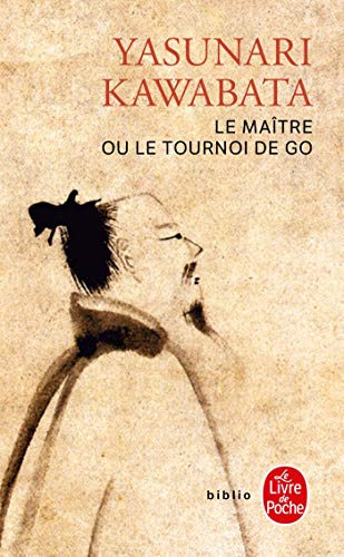 Le Maitre Ou Le Tournoi de Go