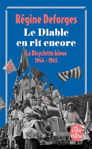La bicyclette bleue 3 Le diable en rit encore