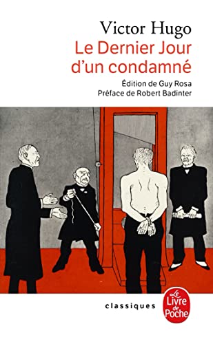 Le dernier jour d'un condamne, suivi de Claude Gueux et Affaire Tapner