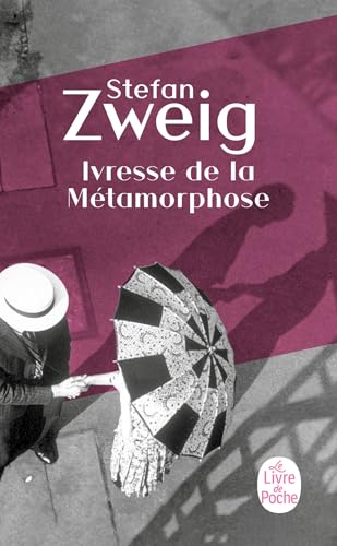 Ivresse de la metamorphose