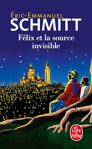 Felix et la source invisible