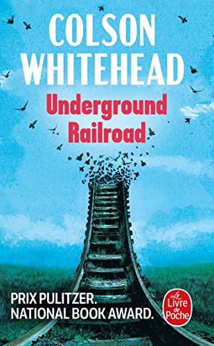 Underground Railroad (Littérature): Roman