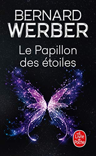 Le Papillon DES Etoiles