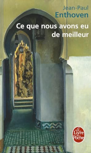 CE Que Nous Avons De Meilleur