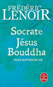 Socrate, Jesus, Boudha 
