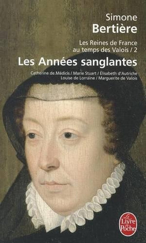Reines France Temps Valois T02 Annees Sangl.