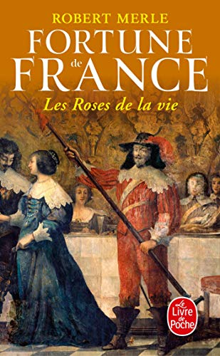 Fortune de France 9/Les roses de la vie