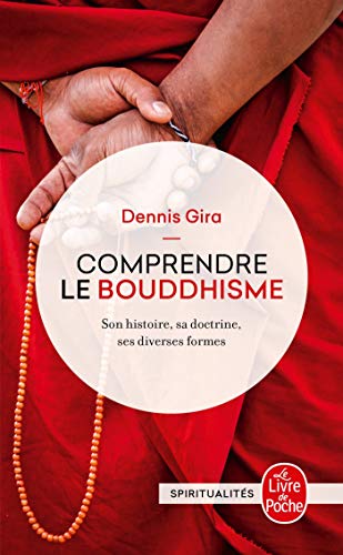 Comprendre Le Bouddhisme