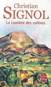La Lumiere DES Collines 