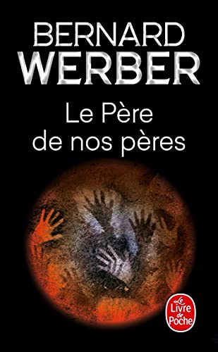 Le pere de nos peres