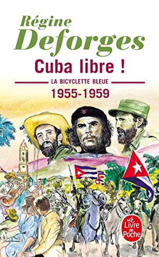 Cuba Libre!/La byciclette bleue 7